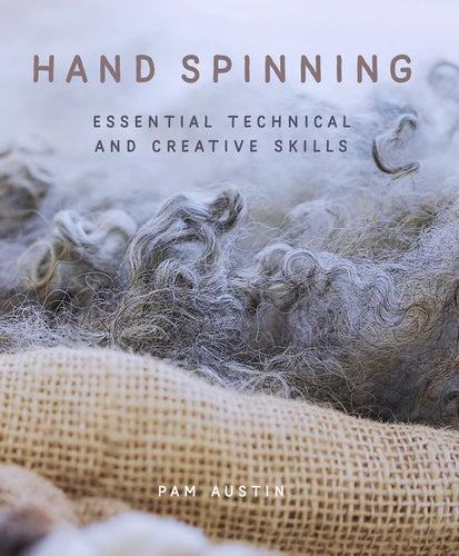 Hand Spinning by Pam Austin