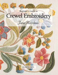 Beginner's Guide to Crewel Embriodery by Jane Rainbow