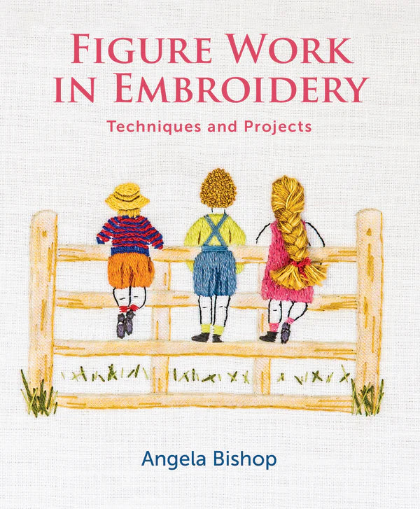 Figure Work in Embroidery by Angela Bishop