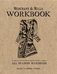 Merchant & Mills Workbook by Denham and Field