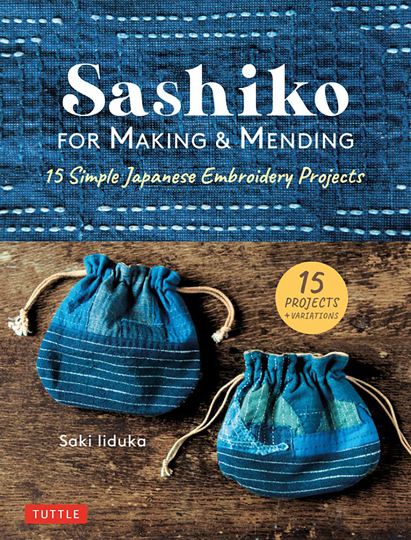 Sashiko for Making and Mending by Saki Iiduka