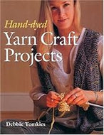 Hand-dyed yarn craft projects by Debbie Tomkies