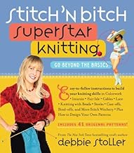 Stich n'bitch - Superstar knitting by Debbie Stoller