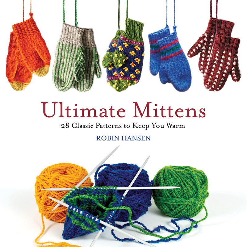 ultimate mittens by Robin Hansen