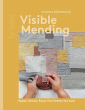 Visible Mending by Arounna Khounnoraj