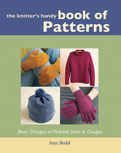 The Knitter's Book of Handy Patterns by Ann Budd