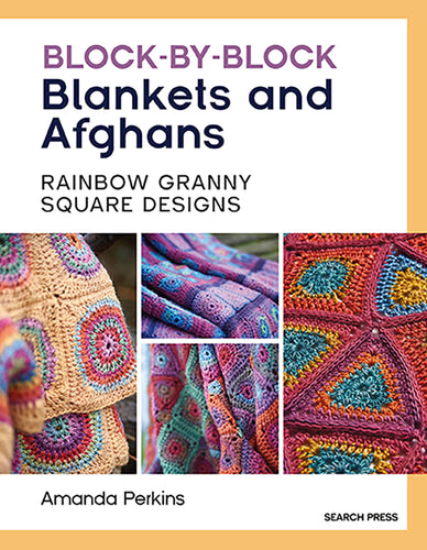 Block by Block Blankets and Afghans by Amanda Perkins