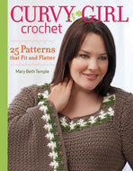 Curvy Girl Crochet by Mary Beth Temple