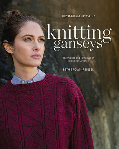 Knitting Ganseys, Revised and Updated - by Beth Brown-Reinsel