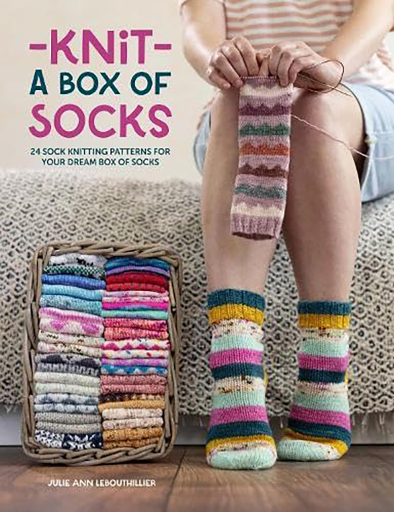 Knit a Box of Socks - by Julie Lebouthillier