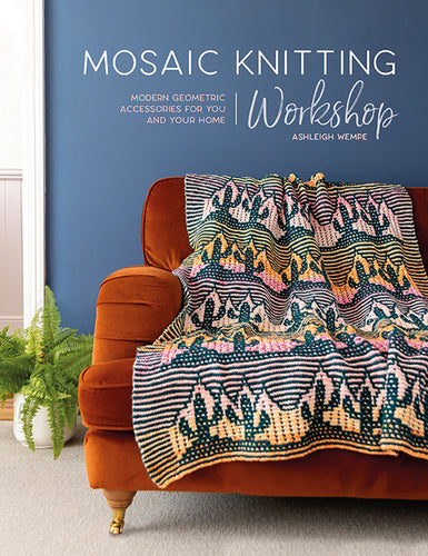 Mosaic Knitting Workshop by Ashleigh Wempe