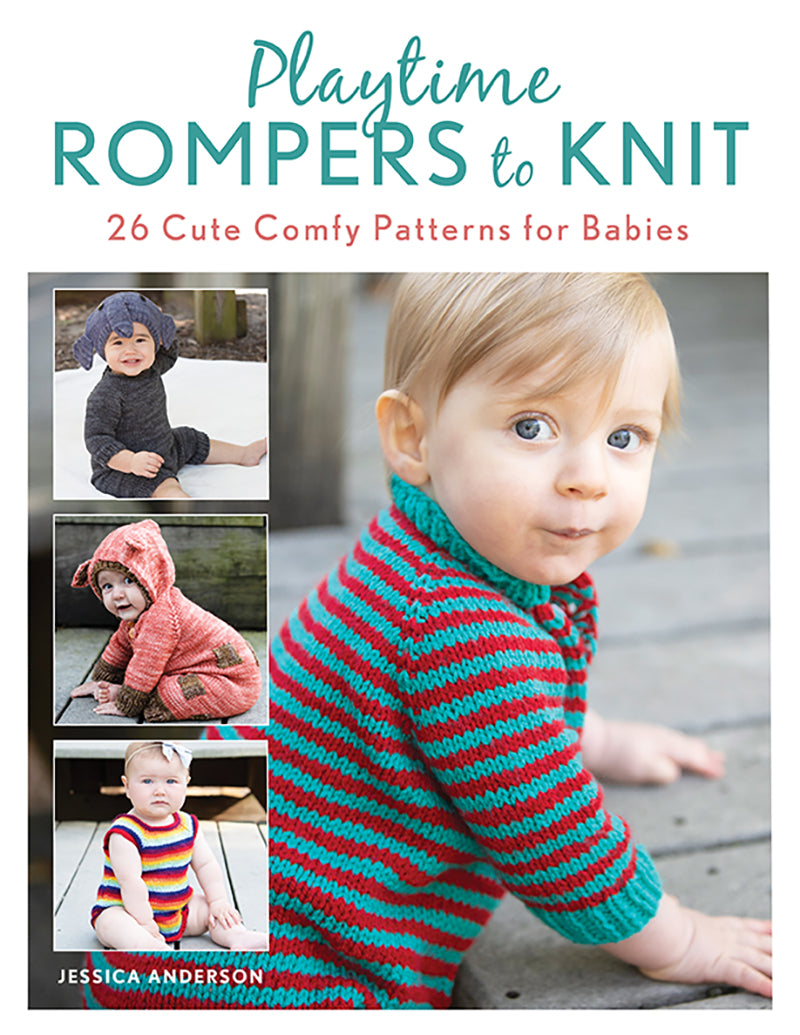 Playtime Rompers to Knit by Jessica Anderson