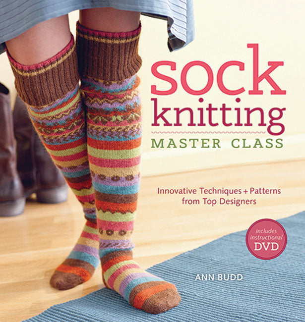 Sock Knitting Masterclass - Ann Budd