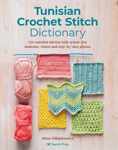 Tunisian Crochet Stitch Dictionary