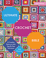 Ultimate Crochet Bible by Jane Crowfoot