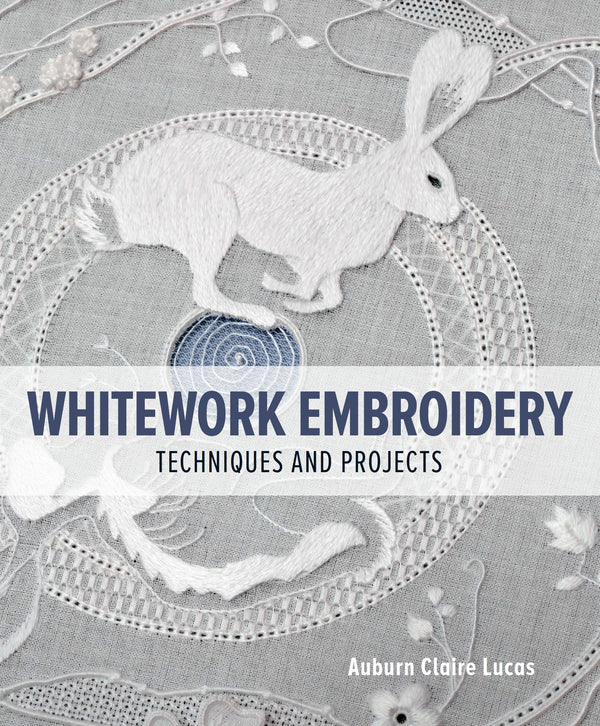 Whitework Embroidery by Auburn Claire Lucas