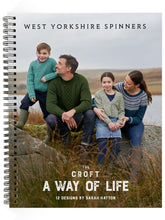 Croft - A Way of Life by Sarah Hatton