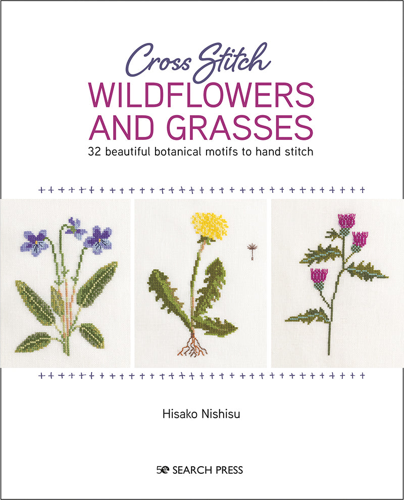 Cross Stitch Wild Flowers and Grasses by Hisako Nishisu