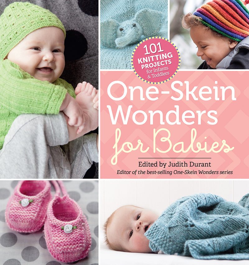 One-Skein Wonders for Babies by Judith Durant