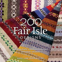 200 Fair Isle designs by Mary Jane Mucklestone