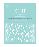 Knit Step by Step by Vikki Haffenden and Frederica Pattmore