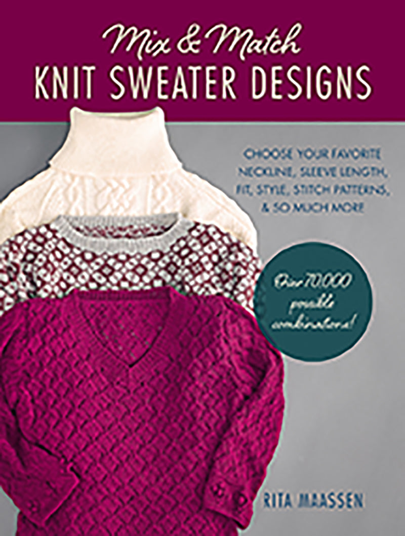 Mix & Match Knit Sweater Designs by Rita Maassen