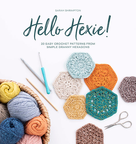 Hello Hexie! by Sarah Shrimpton