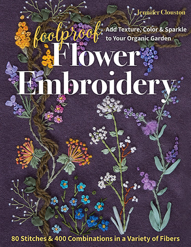 Foolproof flower embroidery by Jennifer Clouston