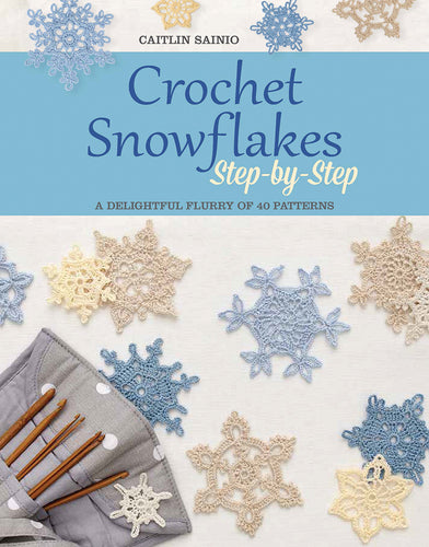 Crochet snowflakes step by step by Caitlin Sanio