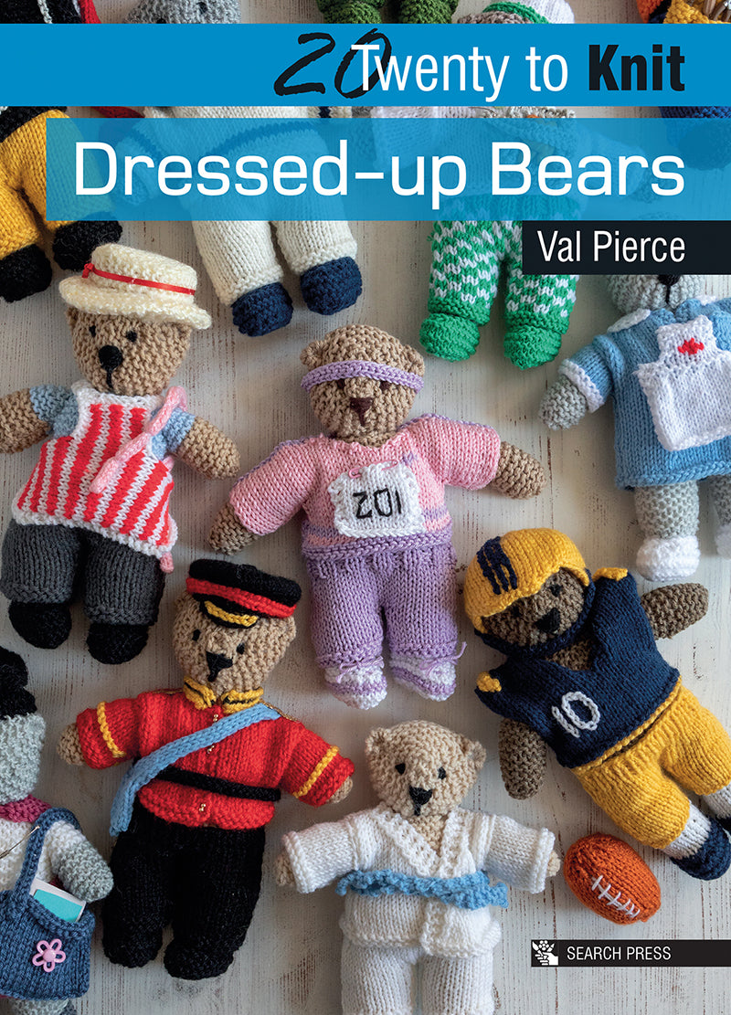 20 to knit - Dressed up bears by Val Pierce