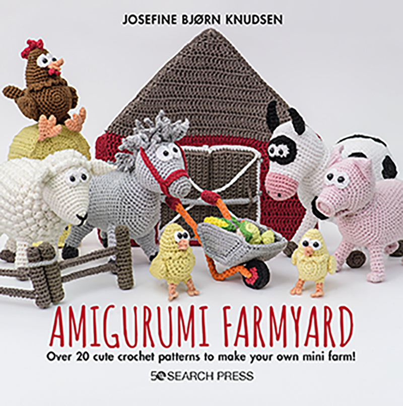 Amigurumi Farmyard by Josefine Bjorn Knudsen