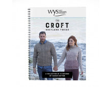 The Croft Shetland Tweed Pattern Book West Yorkshire Spinners