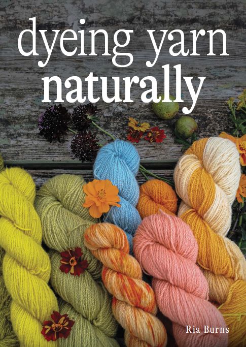 Dyeing Yarn Naturally- Ria Burns
