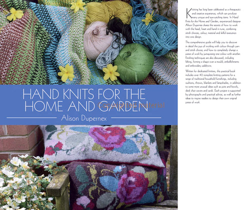 Hand Knits for the Home and Garden - Alison Dupernex